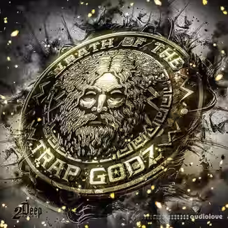 2DEEP Wrath Of The Trap Godz [WAV]