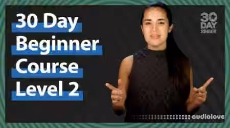 30 Day Singer 30 Day Beginner Course Level 2 With Camille [TUTORiAL] - Sample Pack Artwork