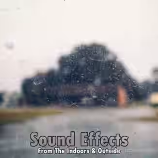 Analog Samples Sound Effects From The Indoors and Outside [WAV]