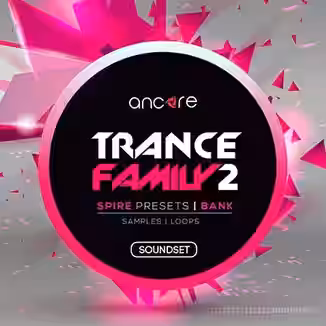Ancore Sounds Spire Trance Family 2 [WAV]