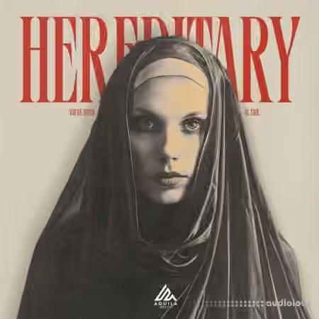 Aquila Beats Hereditary [WAV, MiDi] - Sample Pack Artwork