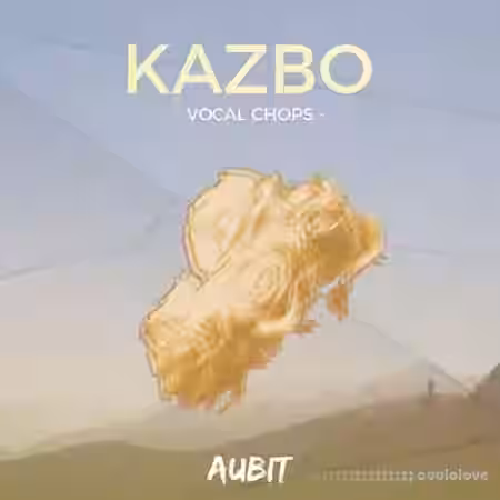 Aubit Kazbo Vocal Chops [WAV] - Sample Pack Artwork