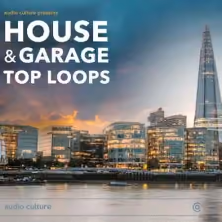 Audio Culture House and Garage Top Loops [WAV] - Sample Pack Artwork