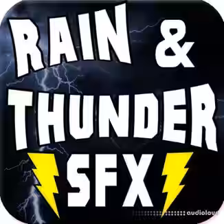 Big Wall Productions Thunder and Rain SFX [FLAC]