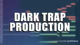 Chambers Courses Dark Trap Production [TUTORiAL]
