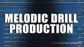 Chambers Courses Melodic Drill Production [TUTORiAL]