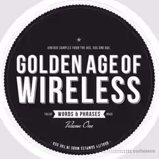 Crate Diggers Golden Age of Wireless Words and Phrases Vol.1 [WAV]