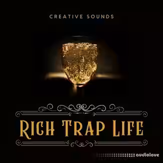 Creative Sounds Rich Trap Life [WAV]
