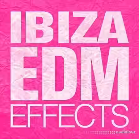 DJ Effects Ibiza EDM Effect [WAV] - Sample Pack Artwork