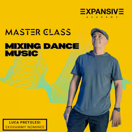 Expansive Academy Luca Pretolesi The Mixing and Mastering Masterclass [TUTORiAL] - Sample Pack Artwork