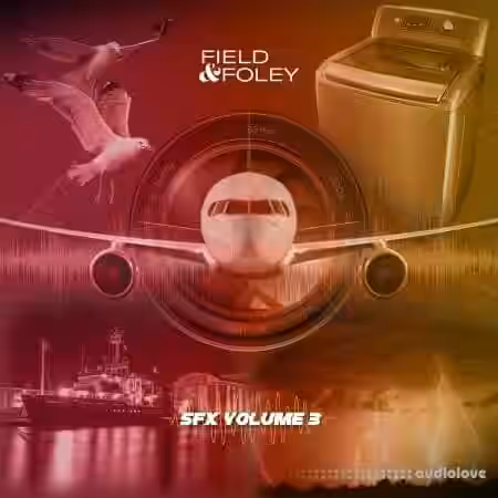 Field and Foley Essential SFX Vol. 3 [WAV] - Sample Pack Artwork