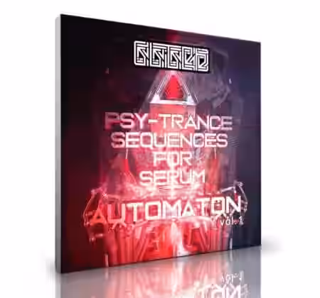 Glitch Soundbanks Automaton Psy-trance Sequences for Serum Vol.1 [Synth Presets] - Sample Pack Artwork