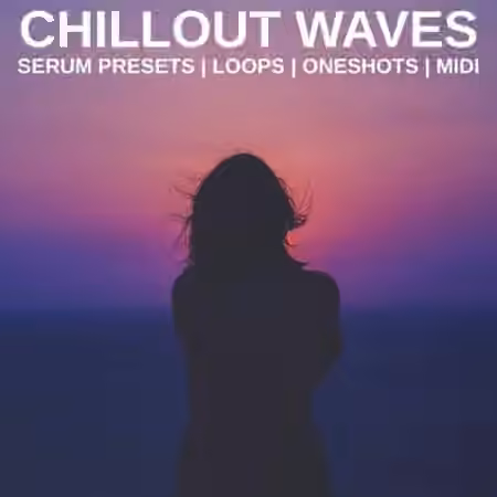 Glitchedtones Chillout Waves [WAV, MiDi, Synth Presets] - Sample Pack Artwork