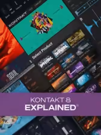 Groove3 Kontakt 8 Explained UPDATE 2025.08 [TUTORiAL] - Sample Pack Artwork