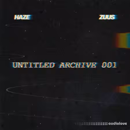Haze & Zuus UNTITLED Archive 001 (Sample Collection) [MP3] - Sample Pack Artwork