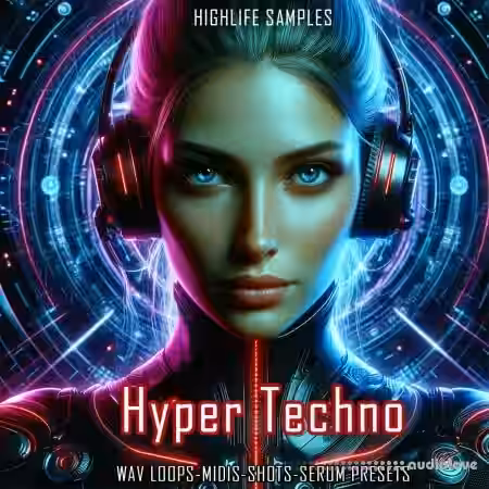 HighLife Samples Hyper Techno [WAV, MiDi, Synth Presets] - Sample Pack Artwork