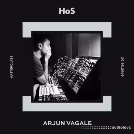 Home of Sound Masterclass with Arjun Vagale [TUTORiAL] - Sample Pack Artwork