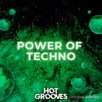 Hot Grooves Power of TECHNO [WAV, MiDi]
