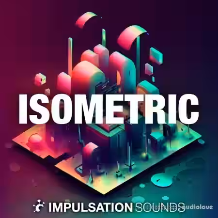 Impulsation Sounds Isometric MPC and Force Sample Pack Expansion [MPC] - Sample Pack Artwork