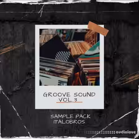 ItaloBros Italobros Groove Sound Vol.3 [WAV] - Sample Pack Artwork