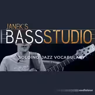 Janek Gwizdala's Bass Studio SOLOING: JAZZ VOCABULARY [TUTORiAL]