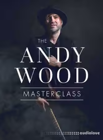 JTC Andy Wood  Masterclass [TUTORiAL] - Sample Pack Artwork