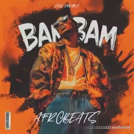 King Dreamz Bam Bam Afrobeats Sample Pack [WAV] - Sample Pack Artwork