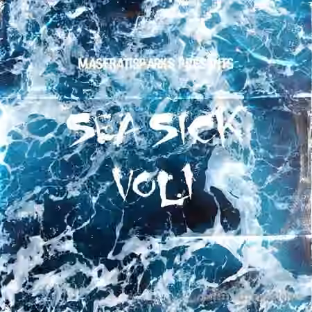 Maserati Sparks Sea Sick Vol.1 [WAV] - Sample Pack Artwork