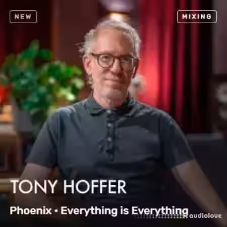 MixWithTheMasters Tony Hoffer Mixing Everything is Everything by Phoenix [TUTORiAL] - Sample Pack Artwork
