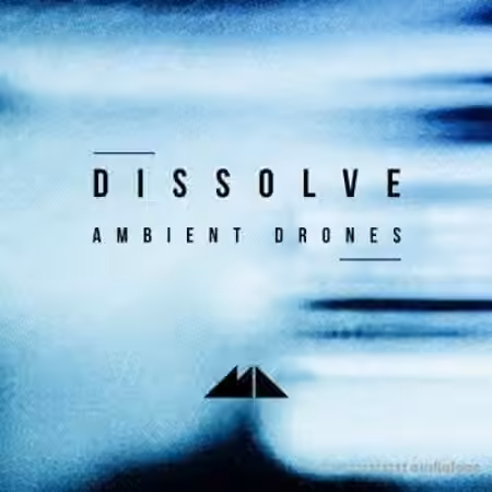 ModeAudio Dissolve (Ambient Drones) [WAV] - Sample Pack Artwork