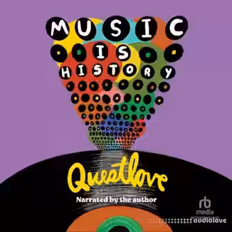 Music Is History [Audiobook]