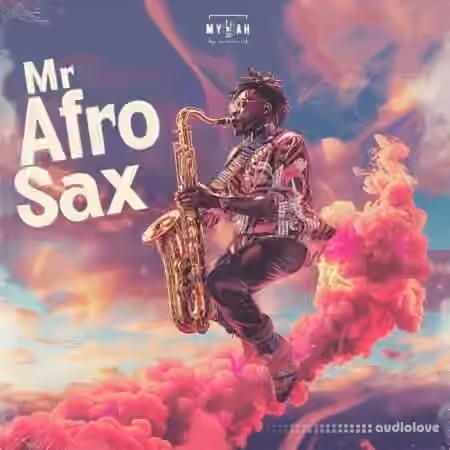 Mykah Mr Afro Sax Sample Pack [WAV] - Sample Pack Artwork