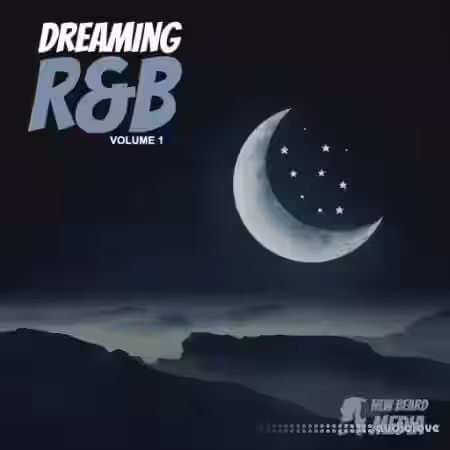 New Beard Media Dreaming RnB Vol.1 [WAV] - Sample Pack Artwork