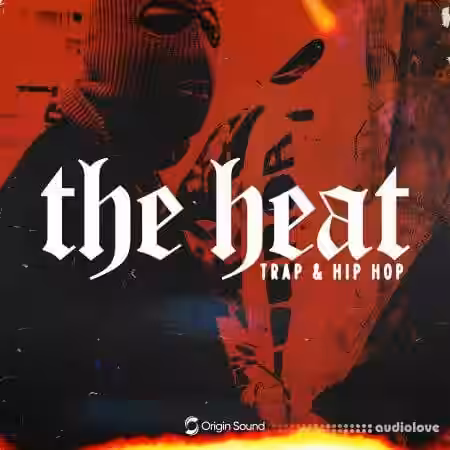 Origin Sound THE HEAT [WAV] - Sample Pack Artwork
