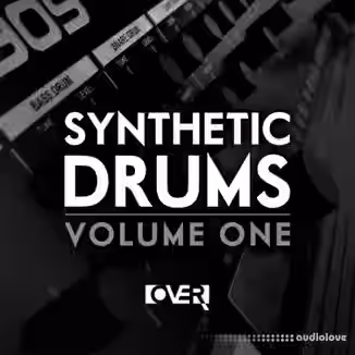 Over Samples Synthetic Drums Vol.1 [WAV, DAW Templates]