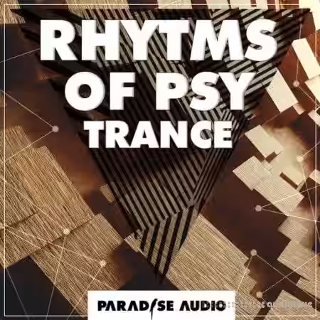 Paradise Audio Rhytms Of Psytrance [WAV] - Sample Pack Artwork