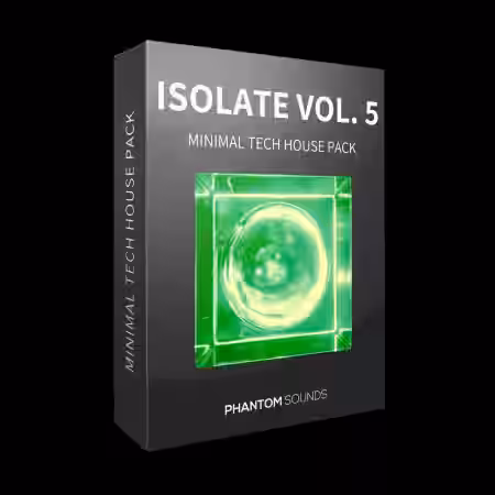 Phantom Sounds Isolate Vol.5 Minimal Tech House [WAV, MiDi] - Sample Pack Artwork