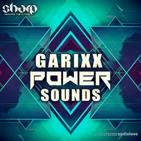 Sharp Garixx Power Sounds [WAV, MiDi, Synth Presets] - Sample Pack Artwork