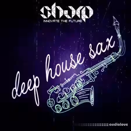 SHARP Tropic Deep House Sax [WAV] - Sample Pack Artwork