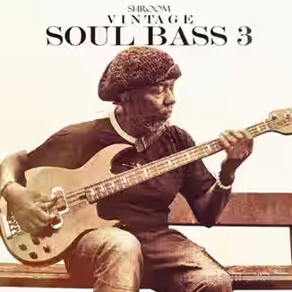 Shroom Vintage Soul Bass Vol.3 [WAV]