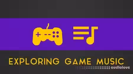 SkillShare Exploring Game Music for Music Makers and Artists [TUTORiAL] - Sample Pack Artwork