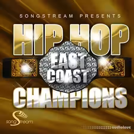 Song Stream Hip Hop East Coast Champions [WAV, MiDi, DAW Templates] - Sample Pack Artwork