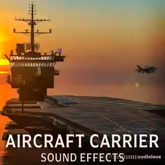 Sound Ideas Aircraft Carrier Sound Effects [FLAC]