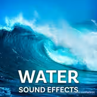 Sound Ideas Water Sound Effects [FLAC]