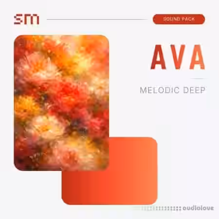 Sounds Mania AVA Melodic Deep Sound Pack [WAV, MiDi, Synth Presets, DAW Templates] - Sample Pack Artwork