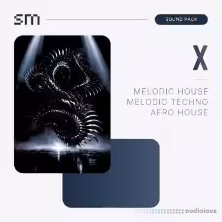 Sounds Mania X Melodic House and Techno [WAV, MiDi, Synth Presets, DAW Templates] - Sample Pack Artwork