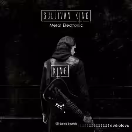 Splice Sounds Sullivan King Metal Electronic [WAV, Synth Presets] - Sample Pack Artwork