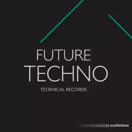 Tecknical Records Future Techno [WAV] - Sample Pack Artwork