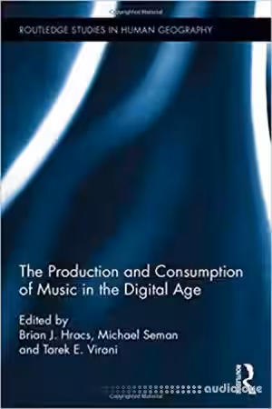 The Production and Consumption of Music in the Digital Age - Sample Pack Artwork