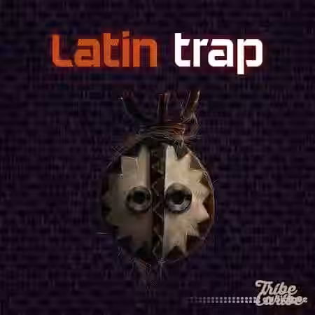 Tribe Caribe Latin Trap [WAV] - Sample Pack Artwork